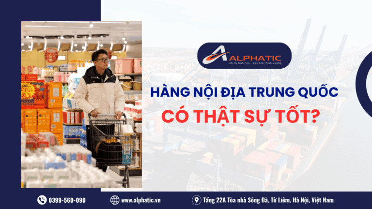 Hàng Nội Địa Trung Quốc Có Tốt Không Sự Thật Khiến Bạn Thay Đổi Suy Nghĩ