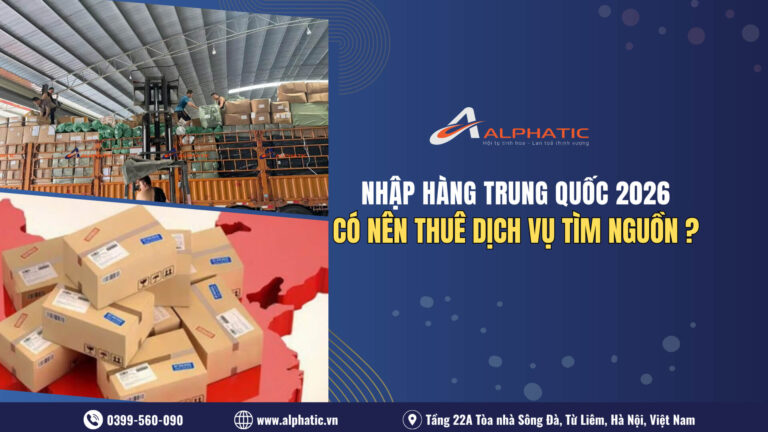 Dịch Vụ Tìm Nguồn Hàng Trung Quốc Có Thực Sự Cần Thiết?