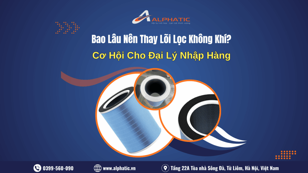 Bao Lâu Nên Thay Lõi Lọc Không Khí Một Lần?