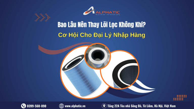 Bao Lâu Nên Thay Lõi Lọc Không Khí Một Lần?